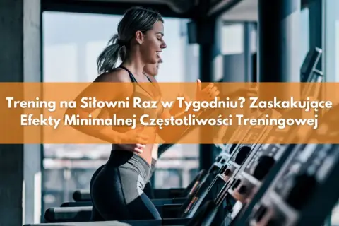 Trening 3 razy w tygodniu: Czy to wystarczy? Ekspert odpowiada!